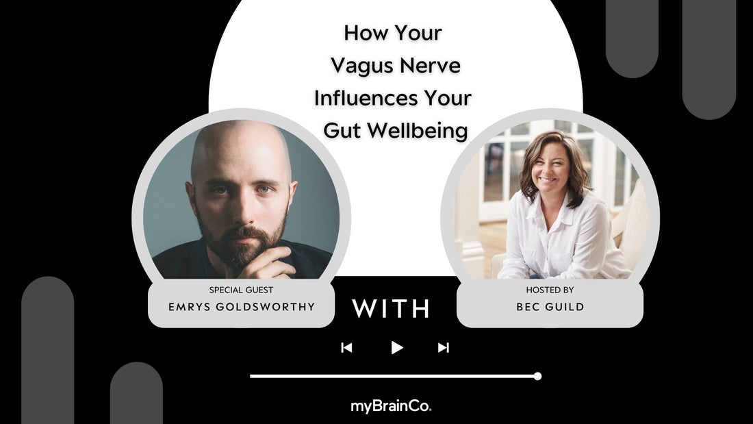 PODCAST: How Your Vagus Nerve Influences Your Gut Wellbeing